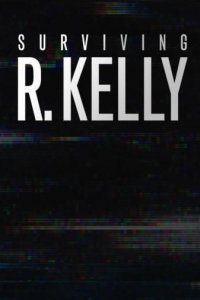 Surviving R. Kelly