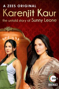 Karenjit Kaur - The Untold Story of Sunny Leone